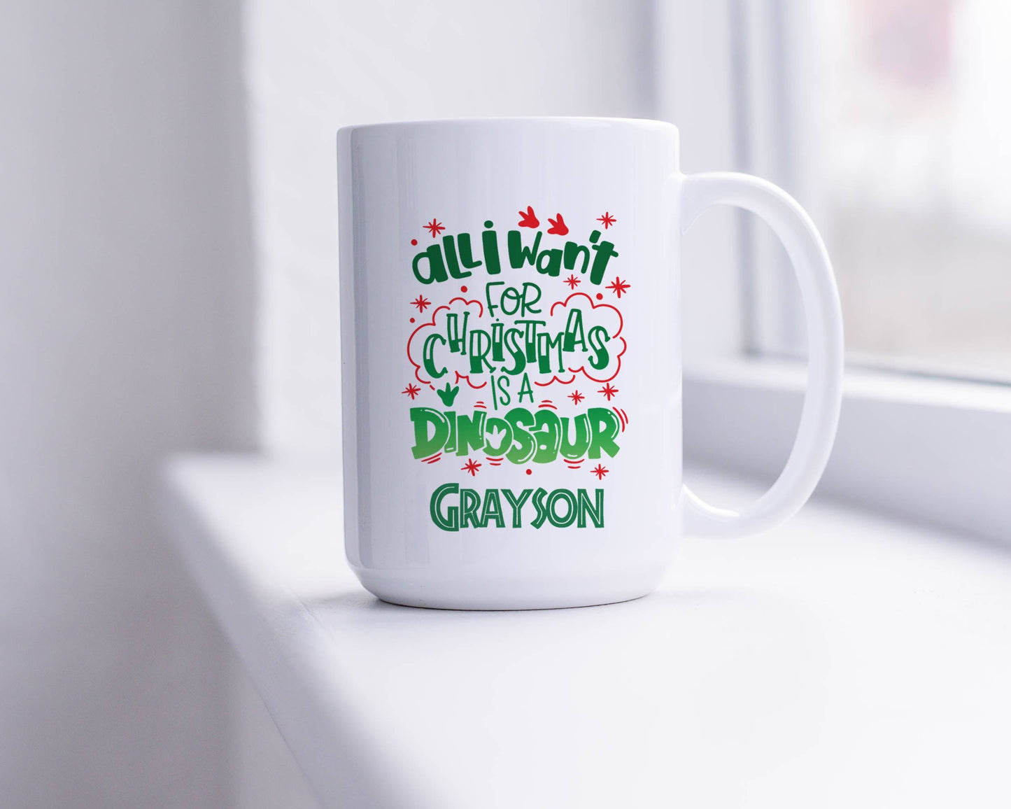 All I Want For Christmas is a Dinosaur Mug