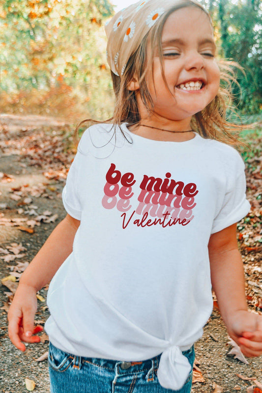 Be Mine Valentine - Valentine's Day Shirt for Kids