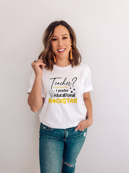 Educational Rockstar - Teacher Shirt