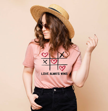 Love Always Wins - Valentine's Day Shirt for Women