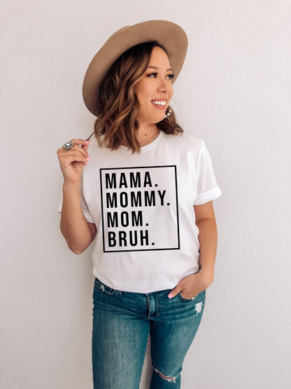 Mama Mommy Mom Bruh Shirt | Boymom Shirt