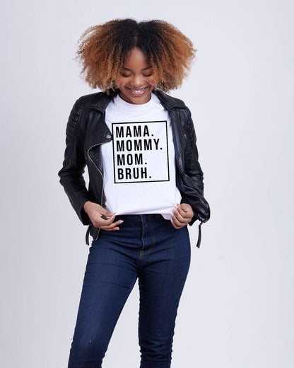 Mama Mommy Mom Bruh Shirt | Boymom Shirt