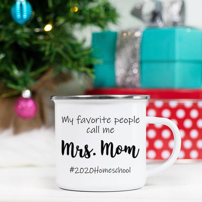 My Favorite People Call Me Mrs. Mom Mug | Homeschool Mug