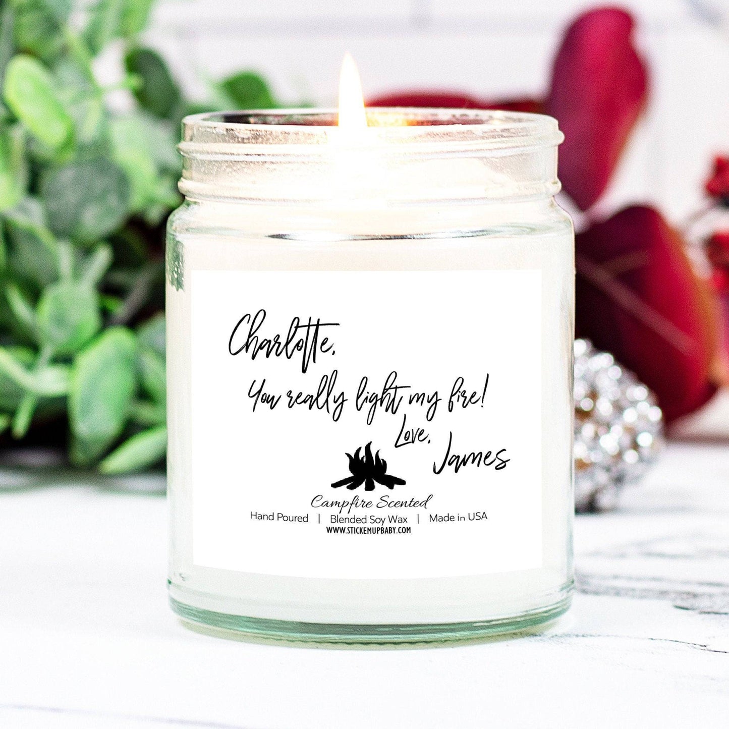 Personalized Candle Valentine's Gift - You Light My Fire