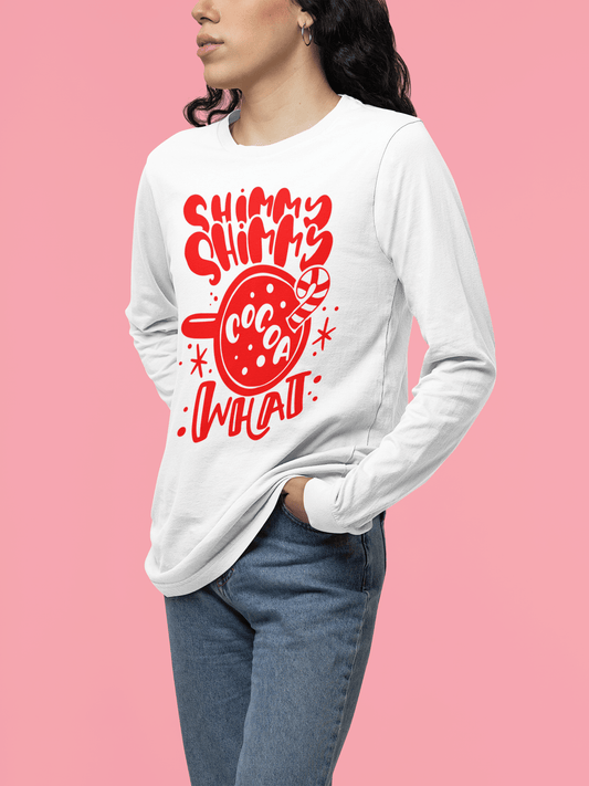 Shimmy Shimmy Cocoa What Long Sleeve Tee