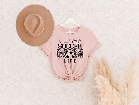 Soccer Mom Shirt | Living That Soccer Mom Life T-shirt | Mom Sports Shirts